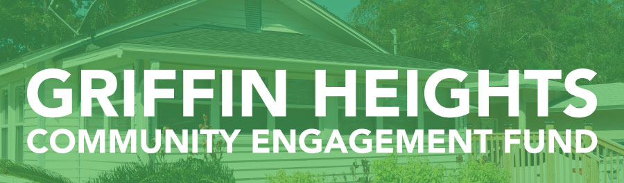 Griffin Heights Community Engagement Fund